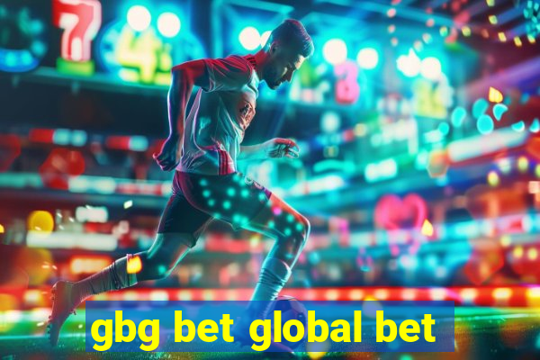 gbg bet global bet